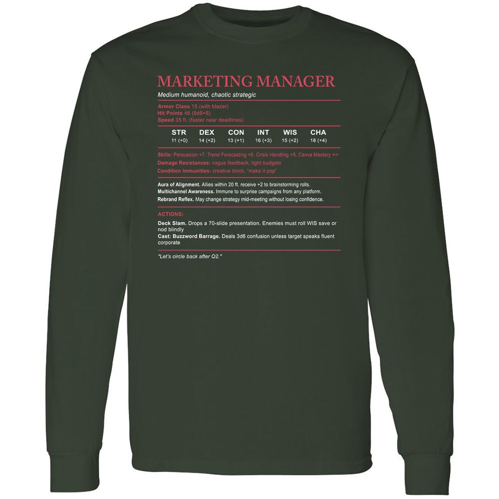 Marketing Manager Stats Long Sleeve T-Shirt - Forest Green - 4