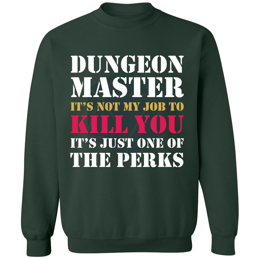 DUNGEON MASTER NOT MY JOB Classic Unisex Sweatshirt - Forest Green - 4