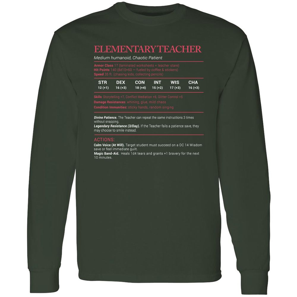Elementary Teacher Stats Long Sleeve T-Shirt - Forest Green - 4