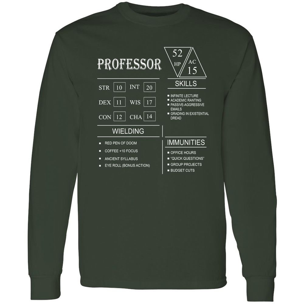 Professor New Long Sleeve T-Shirt - Forest Green - 4