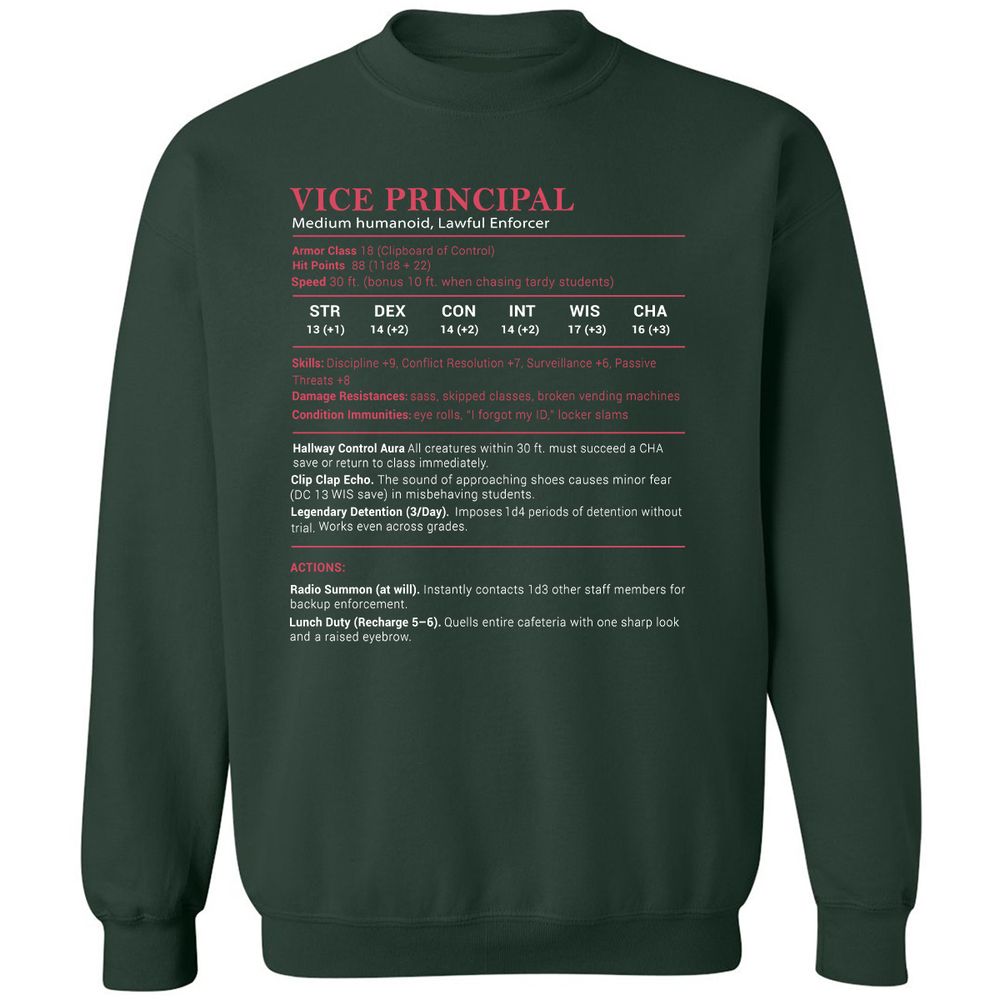 Vice Principal Stats Classic Unisex Sweatshirt - Forest Green - 4