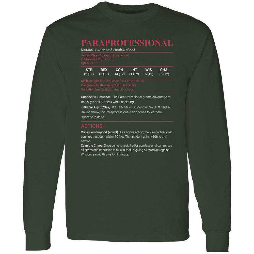 Paraprofessional Long Sleeve T-Shirt - Forest Green - 4