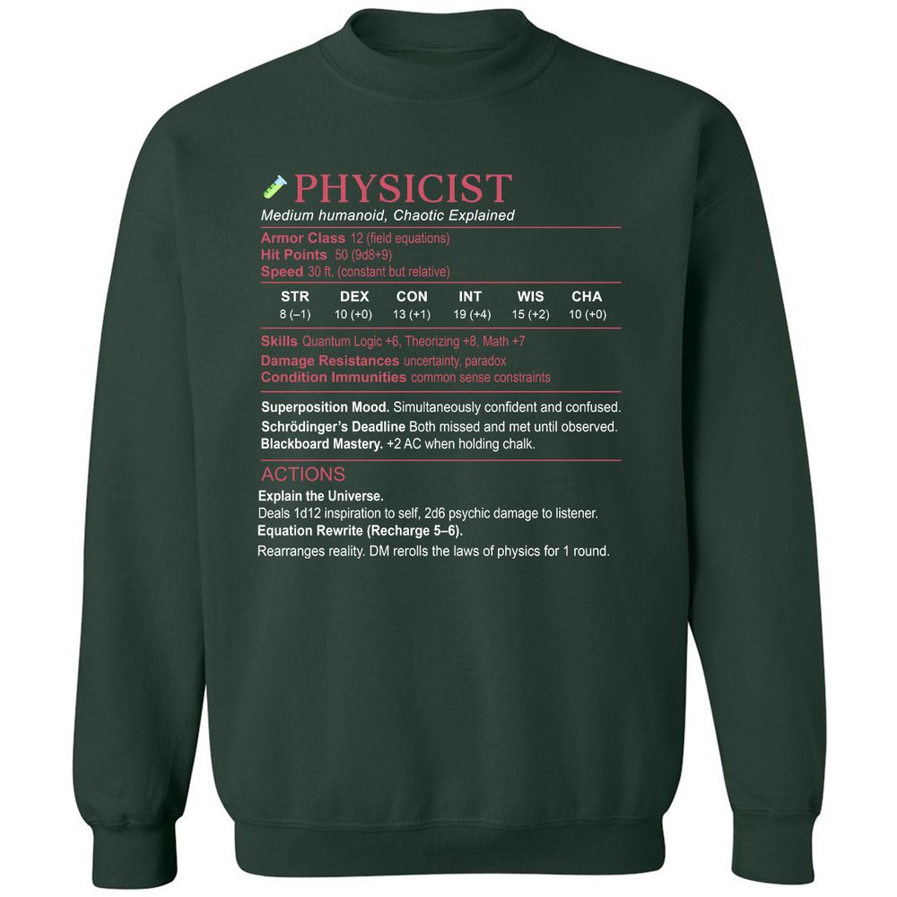 Physicist Stats Classic Unisex Sweatshirt - Forest Green - 4