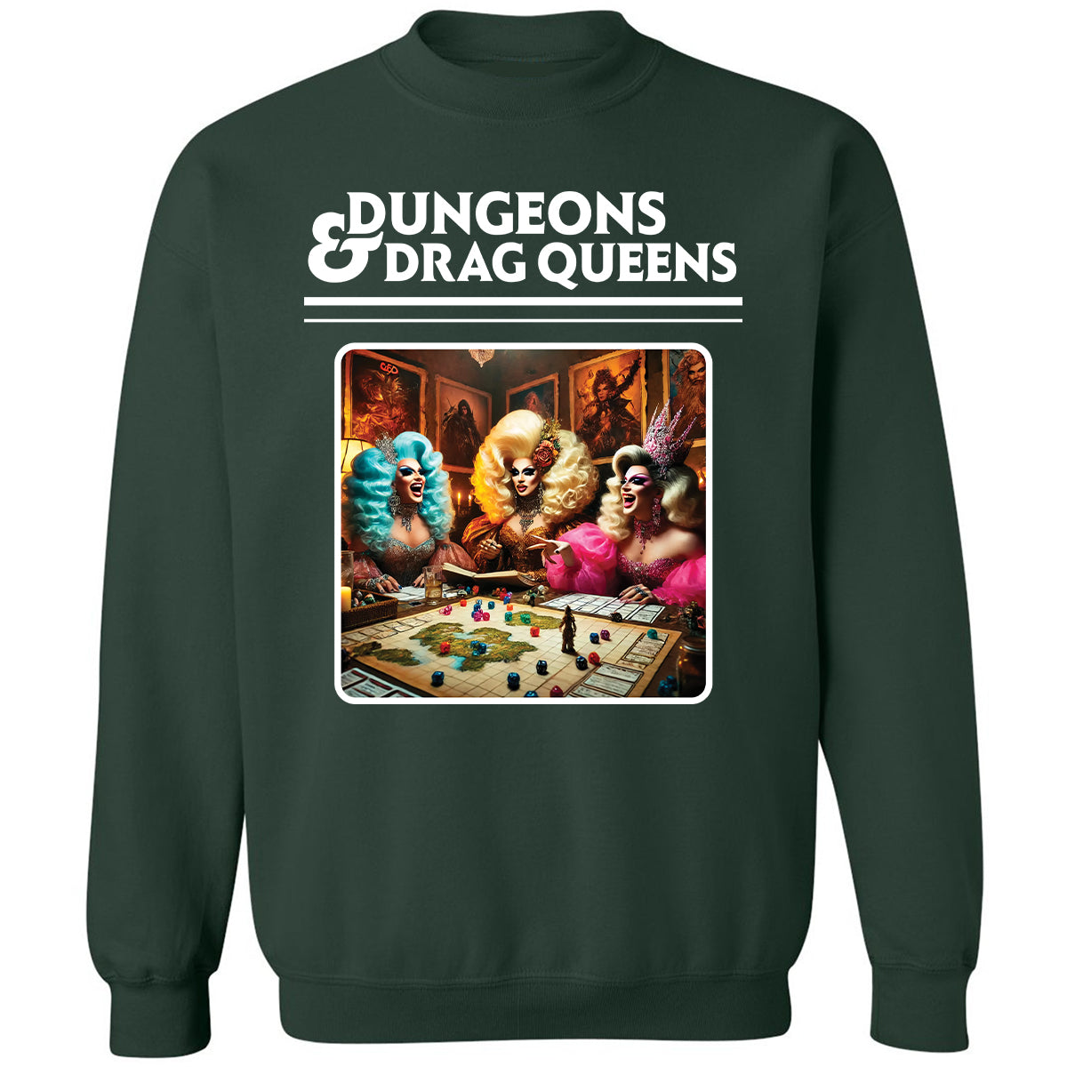 Dungeons & Drag Queens Classic Unisex Sweatshirt - Forest Green - 4