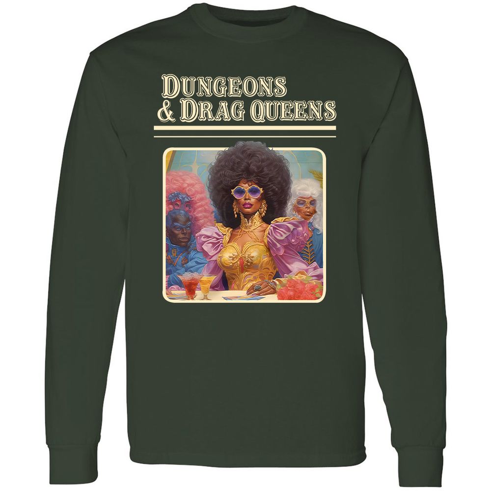 Dungeons & Drag Queens Long Sleeve T-Shirt - Forest Green - 4