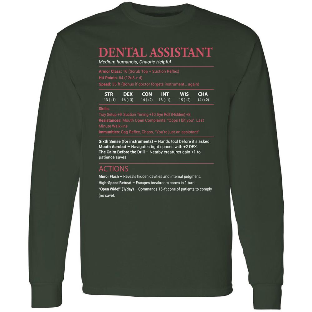 Dental Assistant Long Sleeve T-Shirt - Forest Green - 4