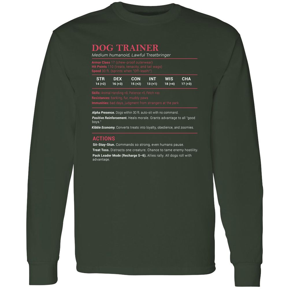 Dog Trainer Stats Long Sleeve T-Shirt - Forest Green - 4