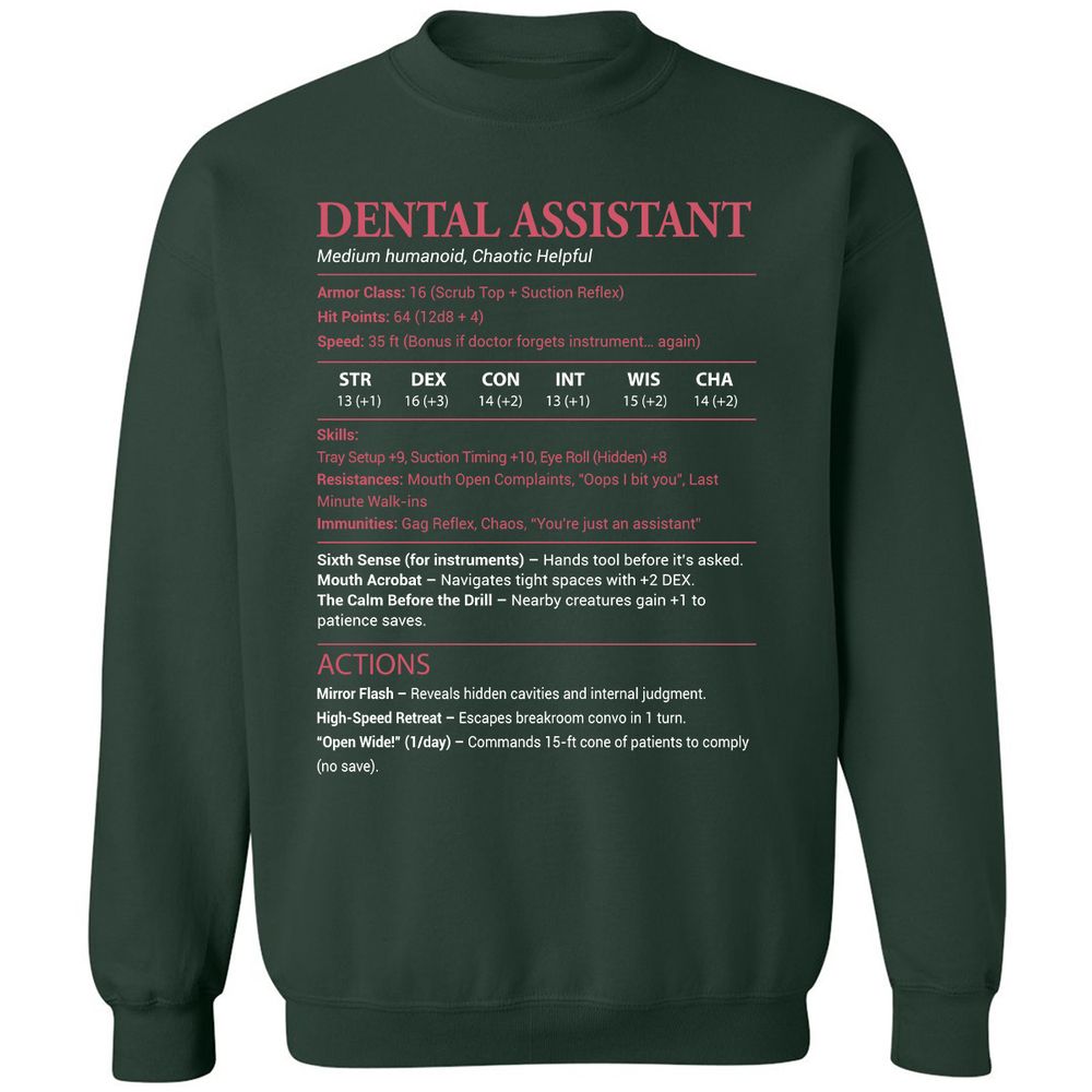 Dental Assistant Classic Unisex Sweatshirt - Forest Green - 4