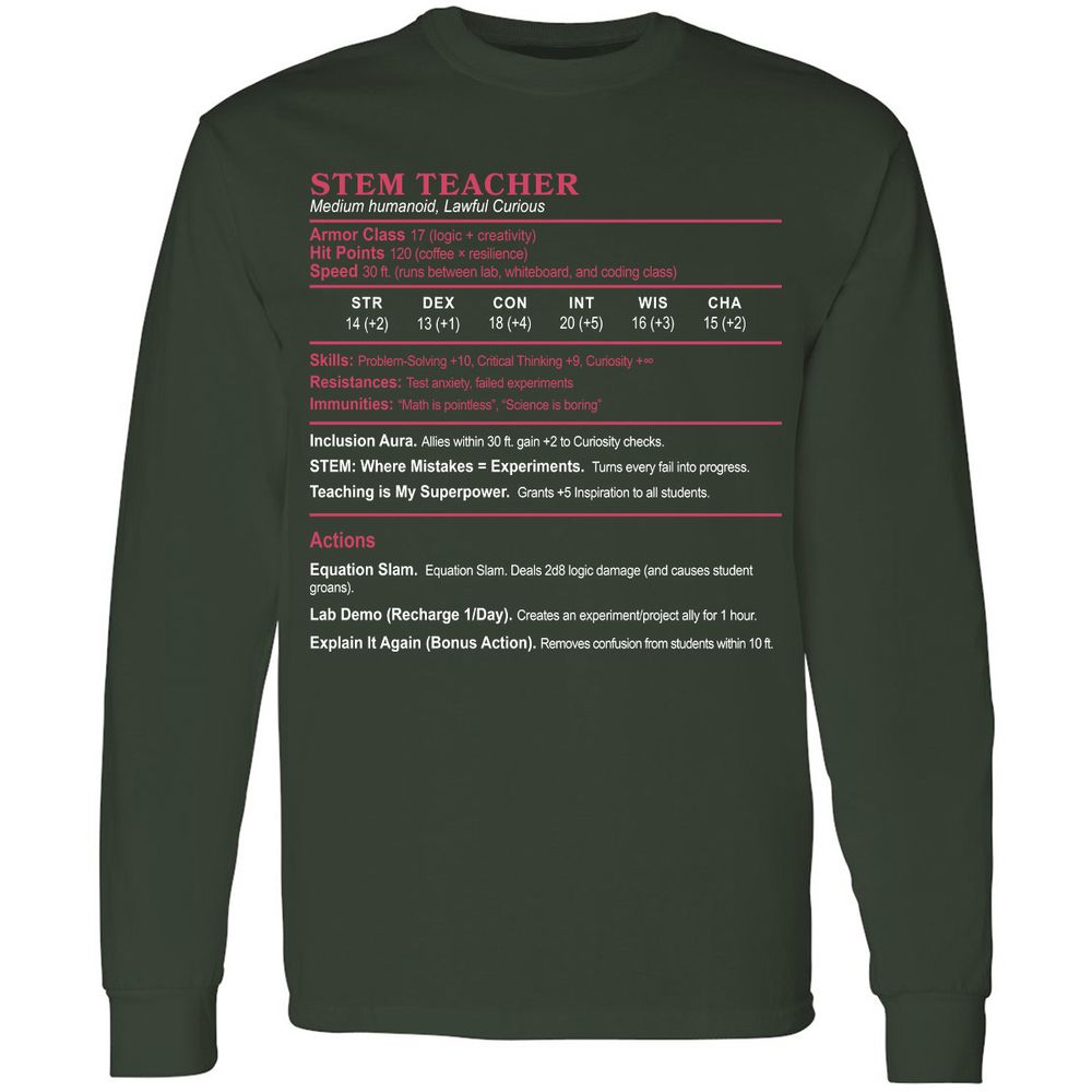STEM TEACHER Long Sleeve T-Shirt - Forest Green - 4