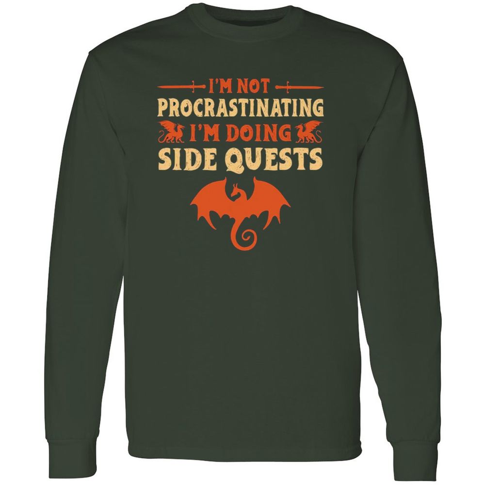 I'm Doing Side Quests Long Sleeve T-Shirt - Forest Green - 4
