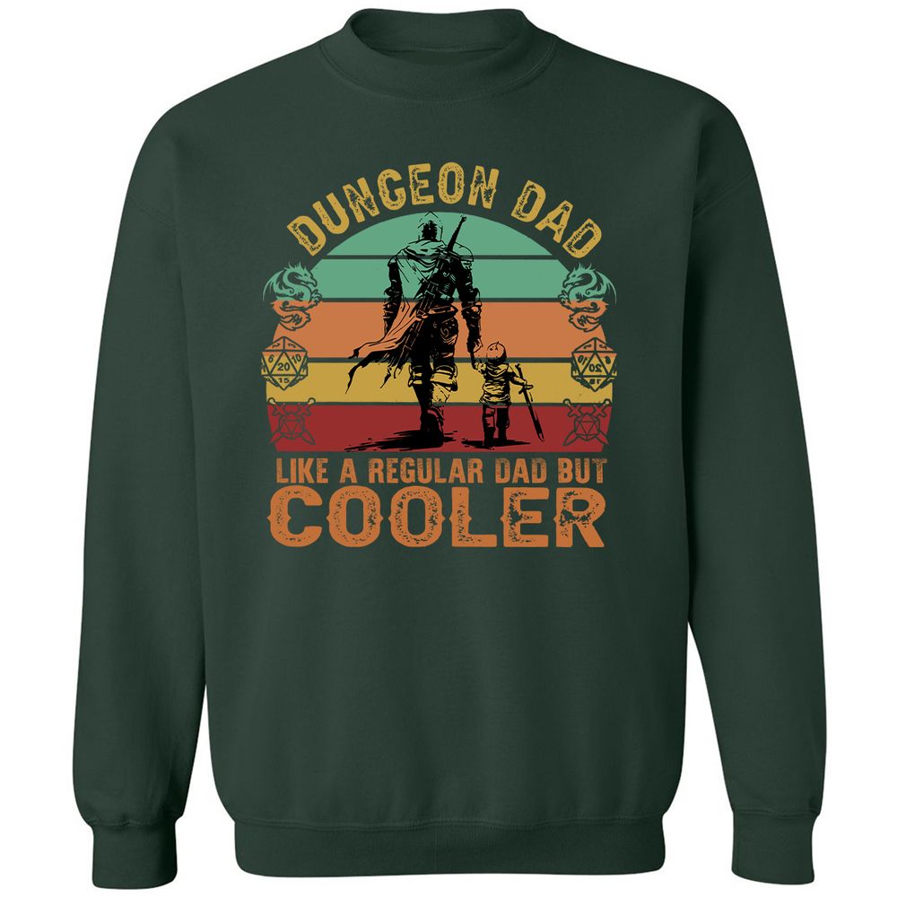 Dungeon Dad Like A Regular Dad Classic Unisex Sweatshirt - Forest Green - 4