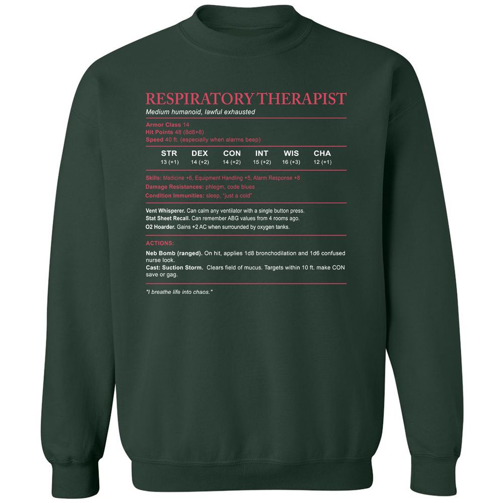 Respiratory Therapist Classic Unisex Sweatshirt - Forest Green - 4