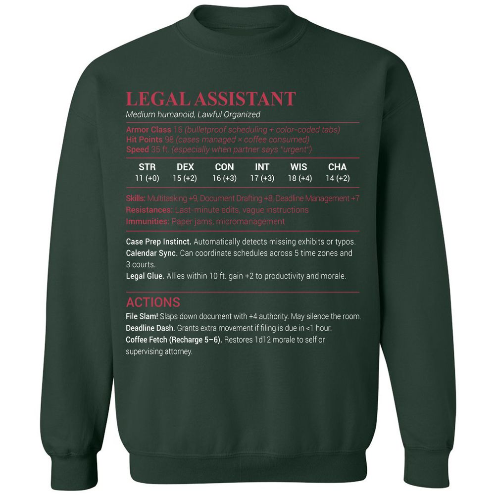Legal Assistant Classic Unisex Sweatshirt - Forest Green - 4