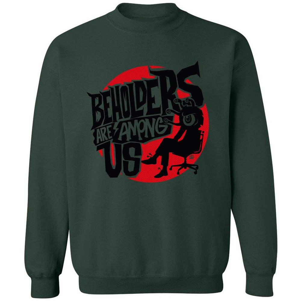 Beholders Are Among Us Classic Unisex Sweatshirt - Forest Green - 4
