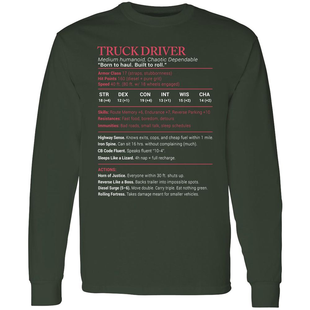 Truck Driver Stats Long Sleeve T-Shirt - Forest Green - 4