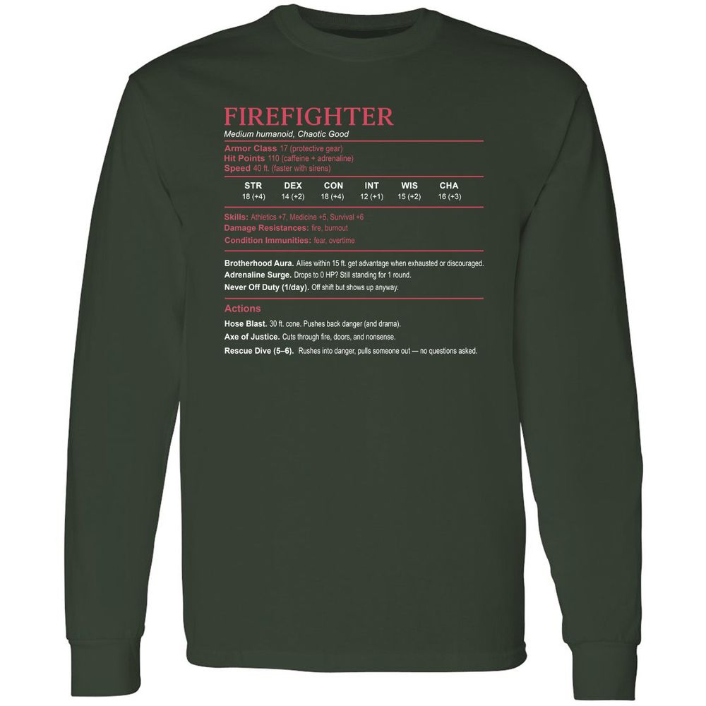Firefighter Stats Long Sleeve T-Shirt - Forest Green - 4