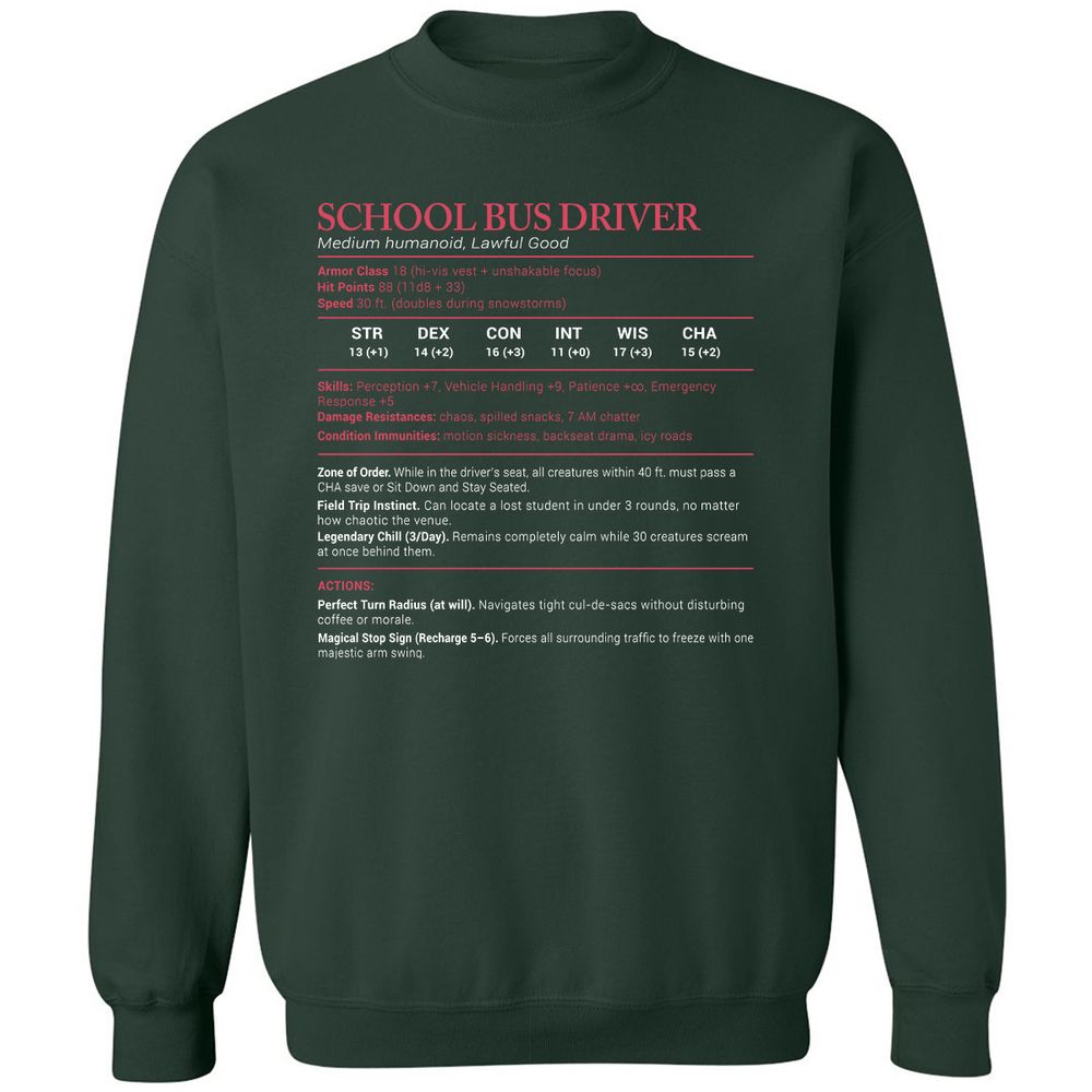 School Bus Driver Stats Classic Unisex Sweatshirt - Forest Green - 4