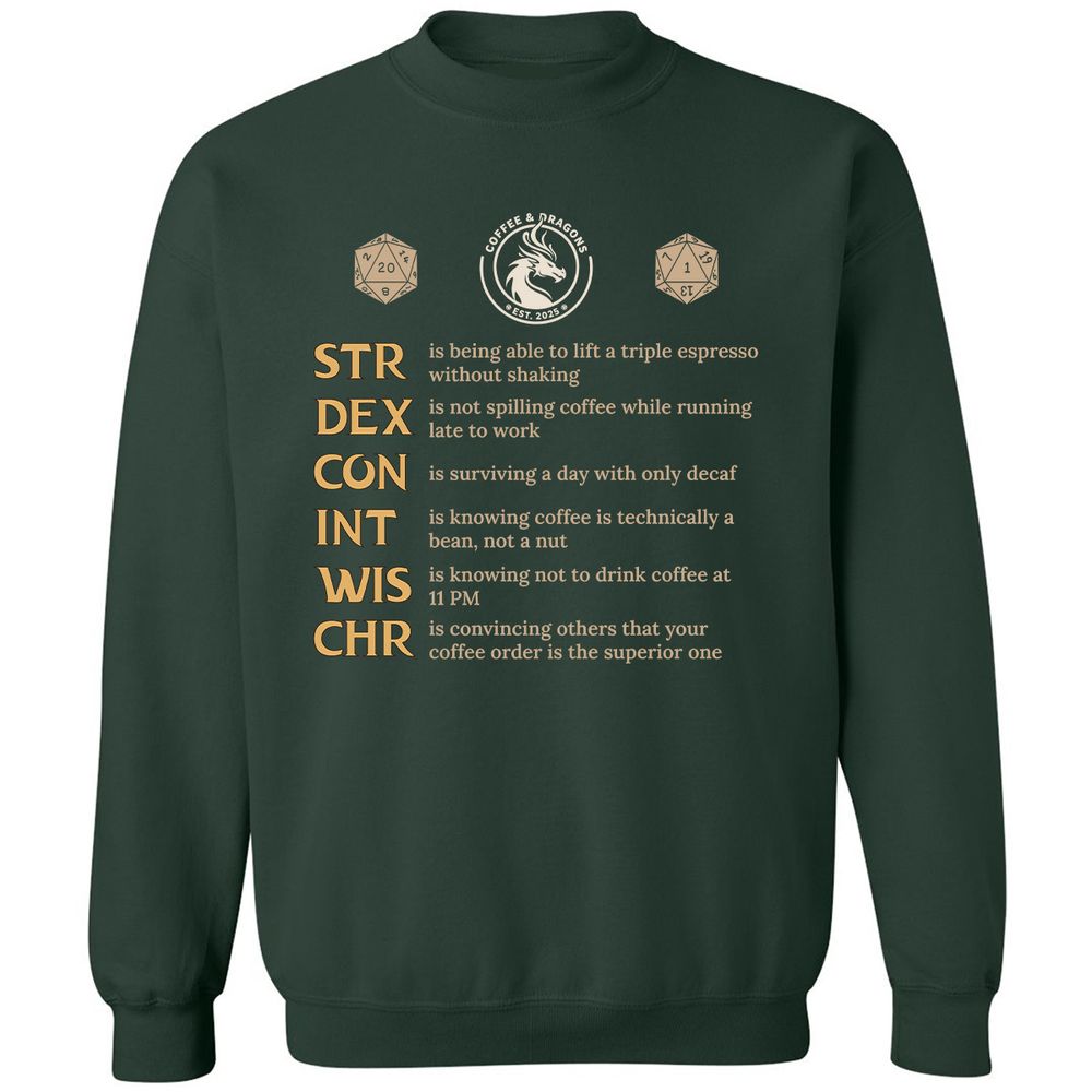 Coffee & Dragons RPG Stats Classic Unisex Sweatshirt - Forest Green - 4