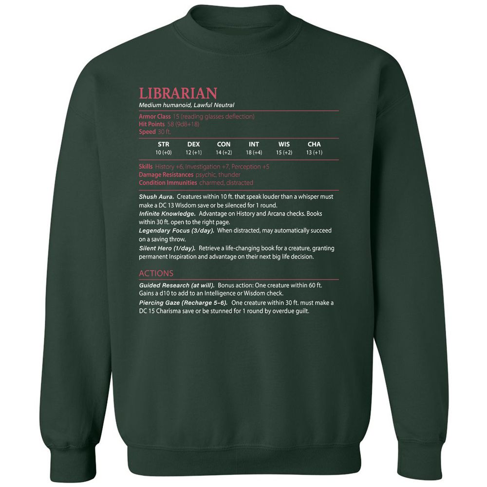 Librarian Stats Classic Unisex Sweatshirt - Forest Green - 4