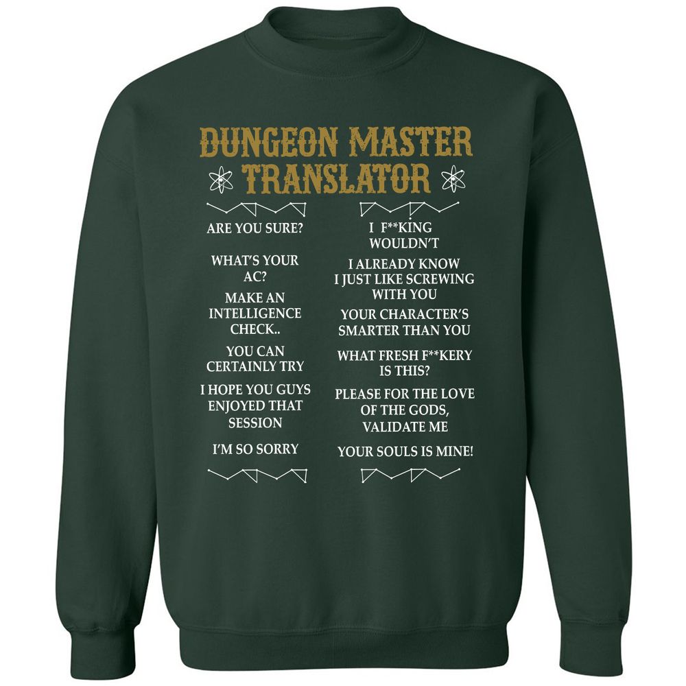 Dungeon Master Translator Classic Unisex Sweatshirt - Forest Green - 4