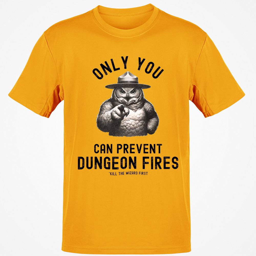 Only You Can Prevent Dungeon Fires Classic Unisex T-Shirt - Gold - 4