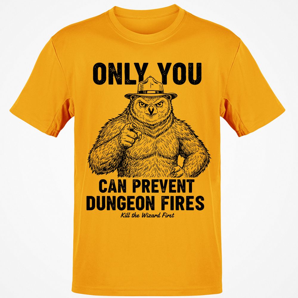 Only You Can Prevent Dungeon Fires - Gold - 4