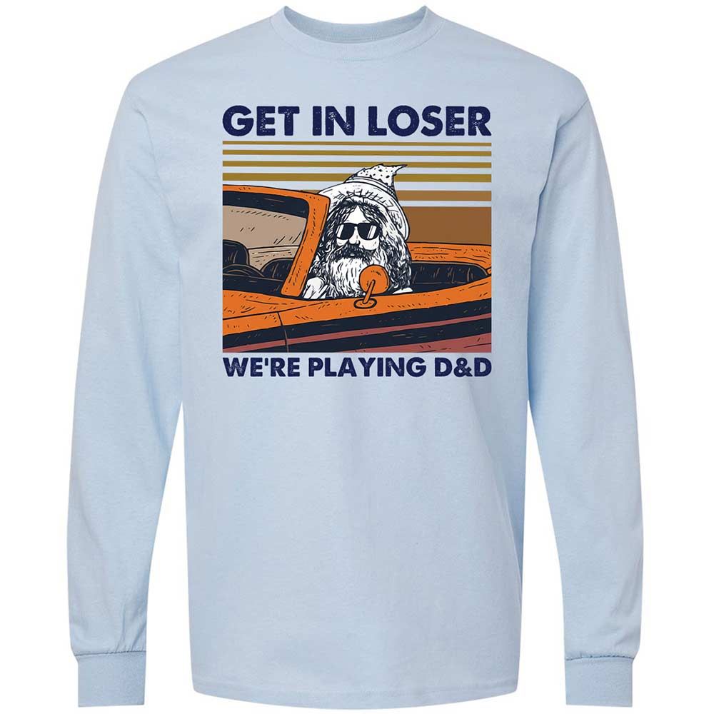 Get in Loser Long Sleeve T-Shirt - Light Blue - 4