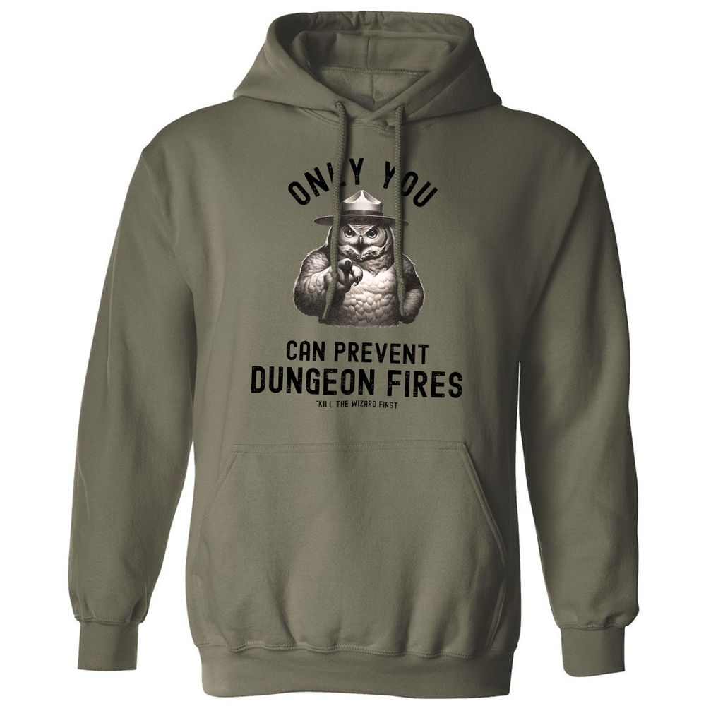 Only You Can Prevent Dungeon Fires Classic Unisex Hoodie - Military Green - 4