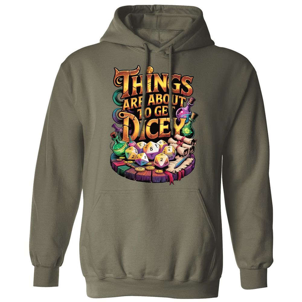Things Are About To Get Dicey Classic Unisex Hoodie - Military Green - 4