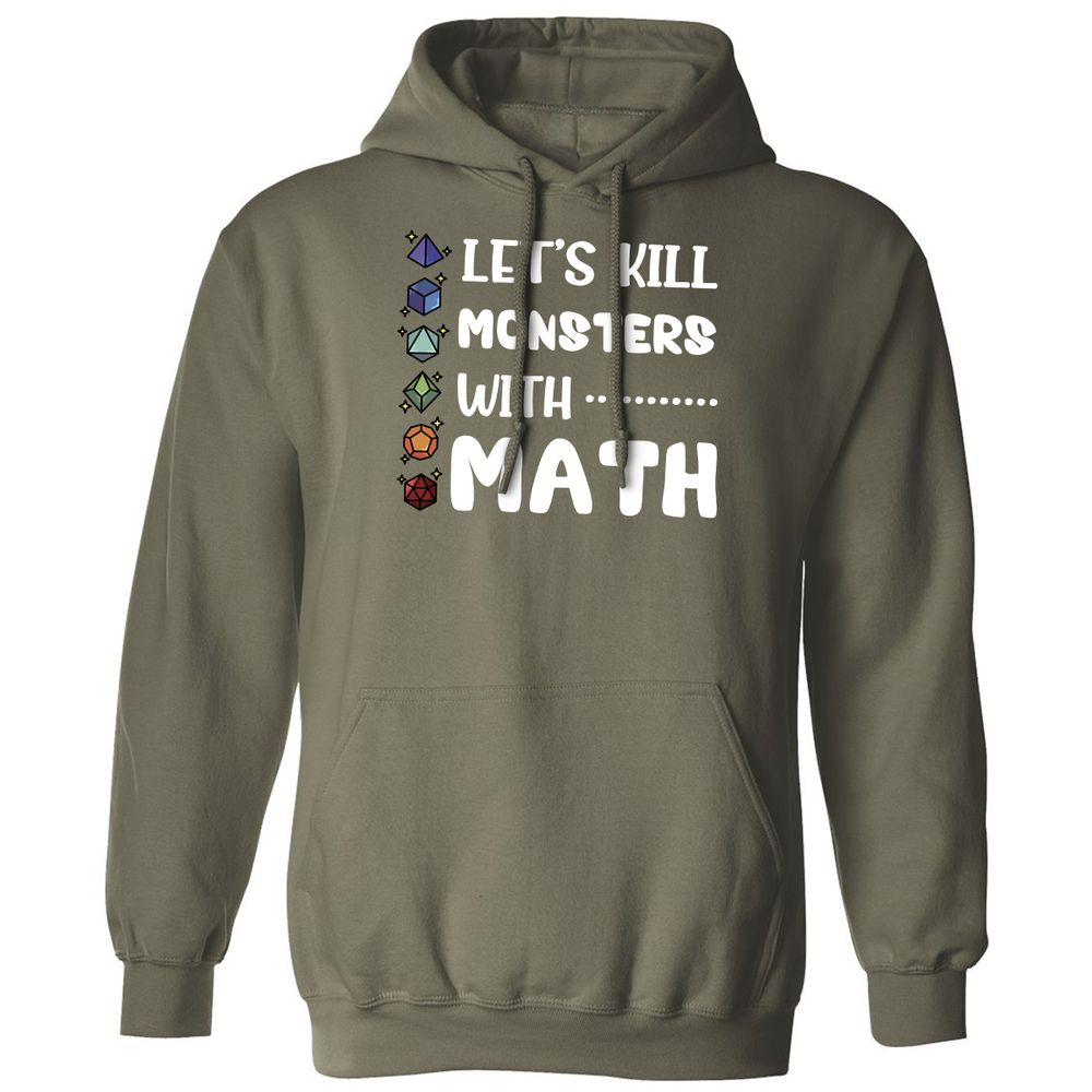 Let's Kill Monsters With Math Classic Unisex Hoodie - Military Green - 4