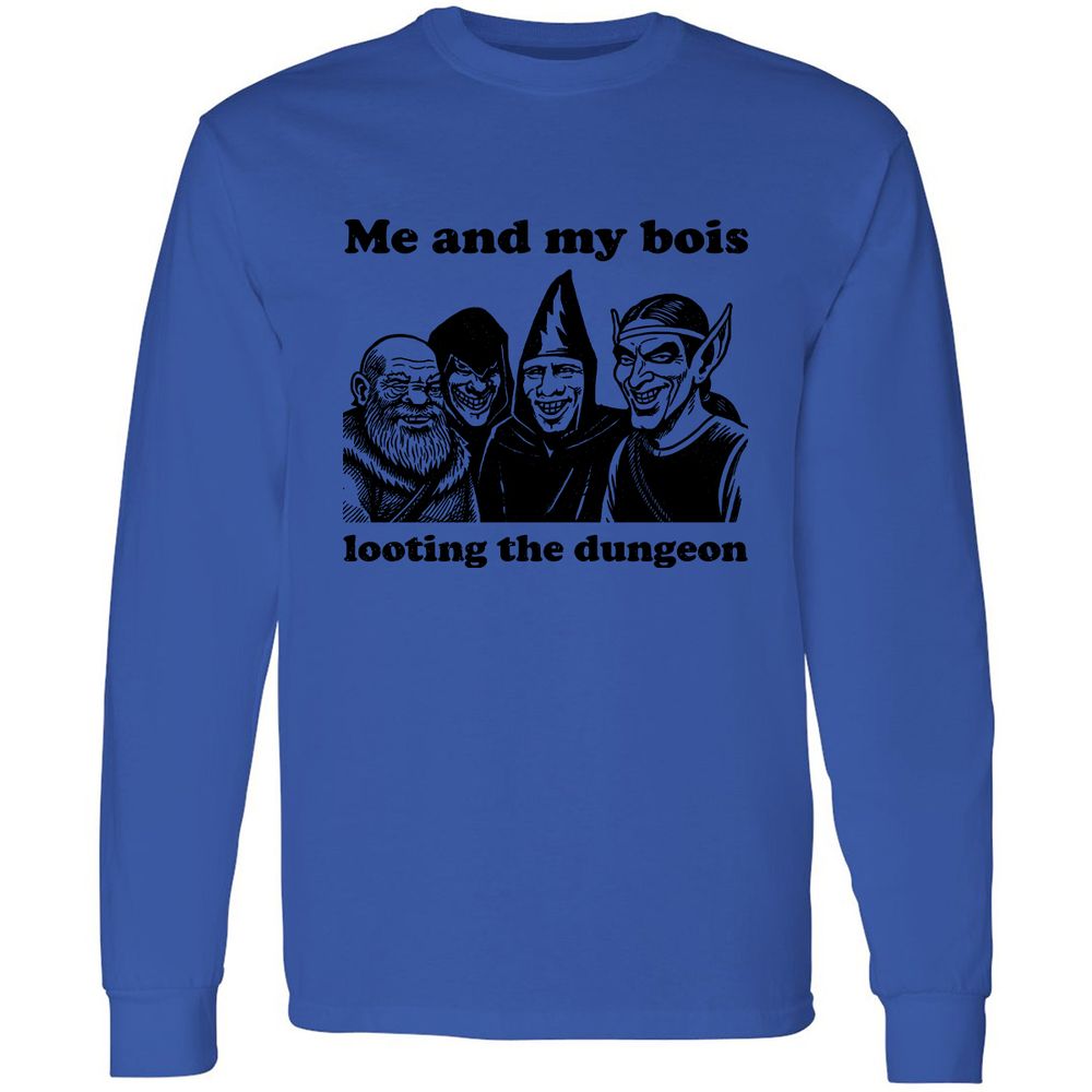Me and my bois looting the dungeon Long Sleeve T-Shirt - Royal - 4