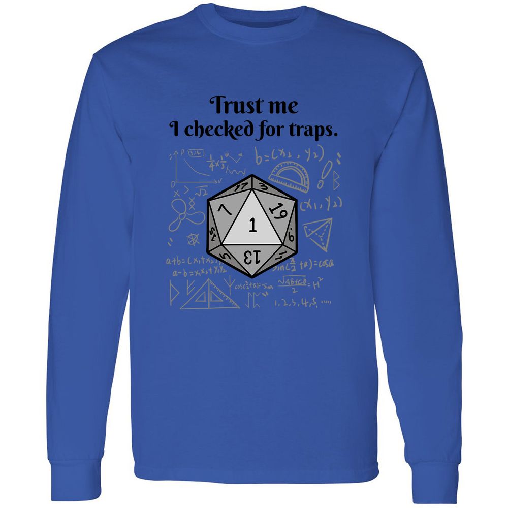 Trust me, I checked for traps. Long Sleeve T-Shirt - Royal - 4