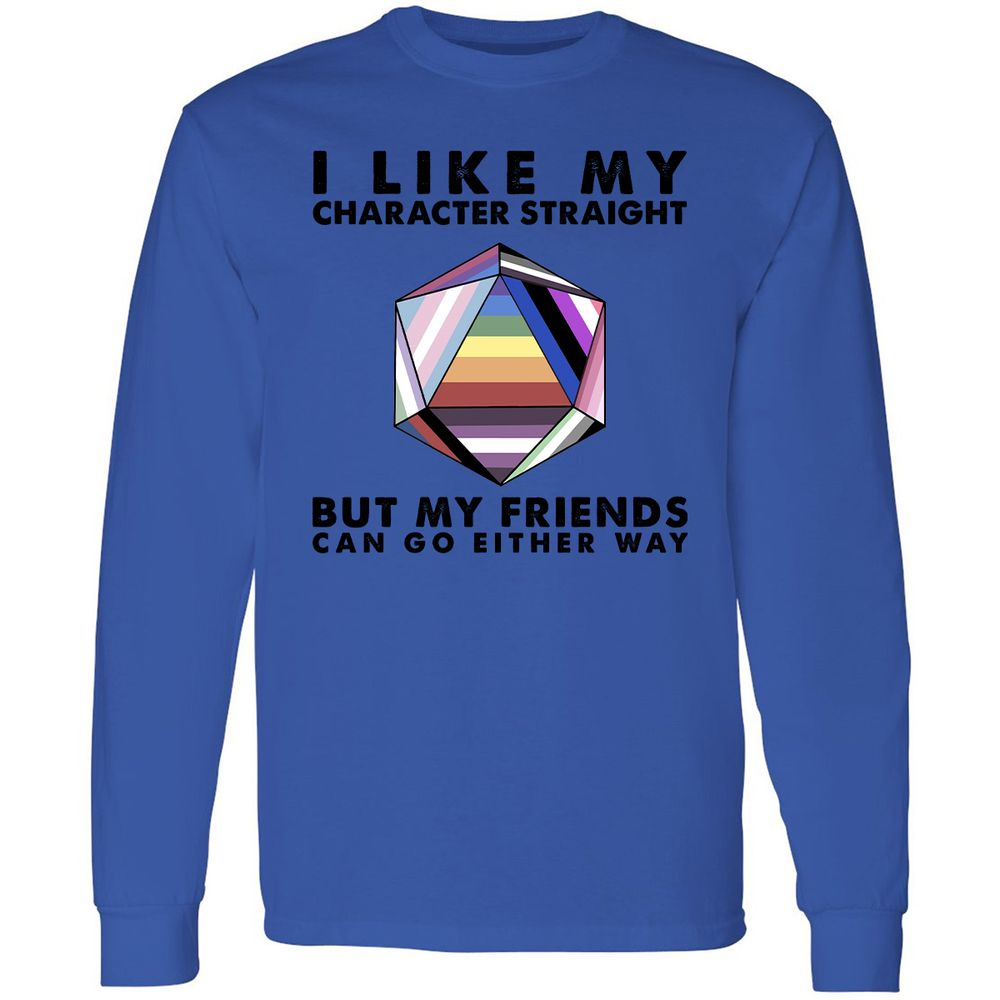 My Character Straight But Friends Can Go Either Way - Royal - 4