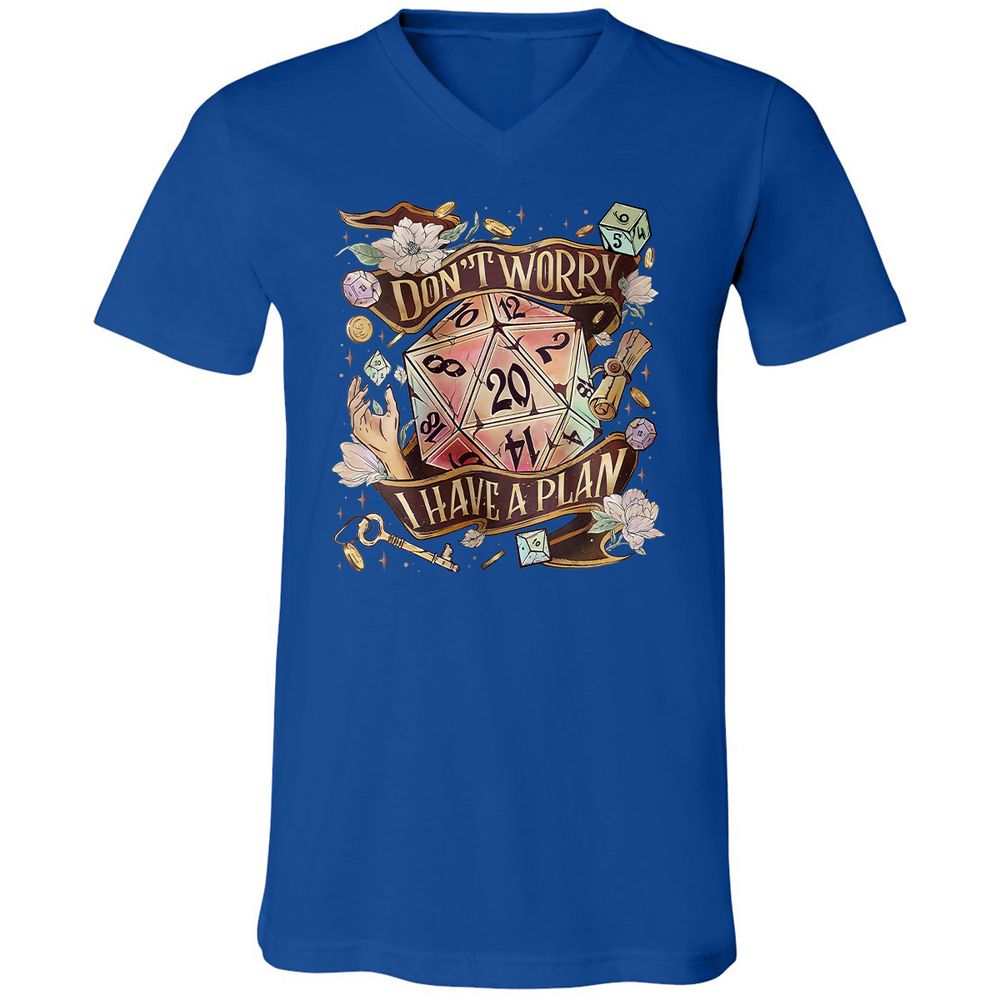 Floral Don't Worry I Have A Plan Unisex V-Neck T-Shirt - True Royal - 4