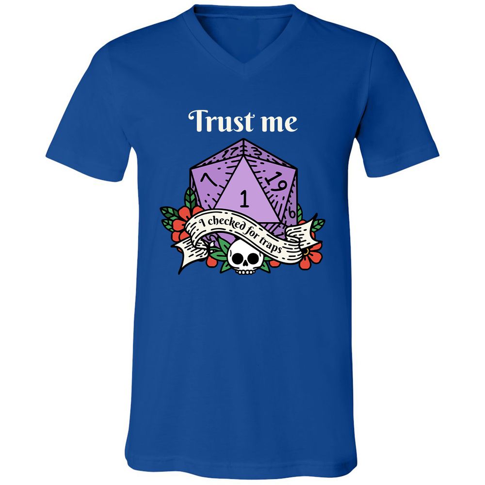 Trust Me I Checked for Traps - True Royal - 4