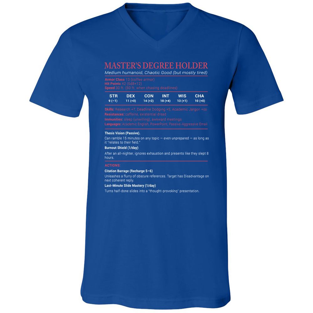 Master Degree's Holder Stats Unisex V-Neck T-Shirt - True Royal - 4
