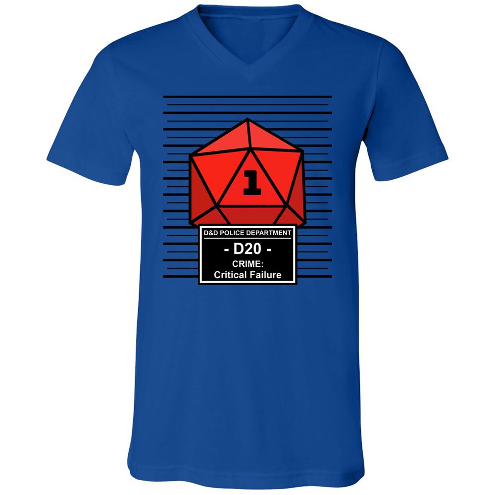 D20 Arrested For Critical Failure Unisex V-Neck T-Shirt - True Royal - 4