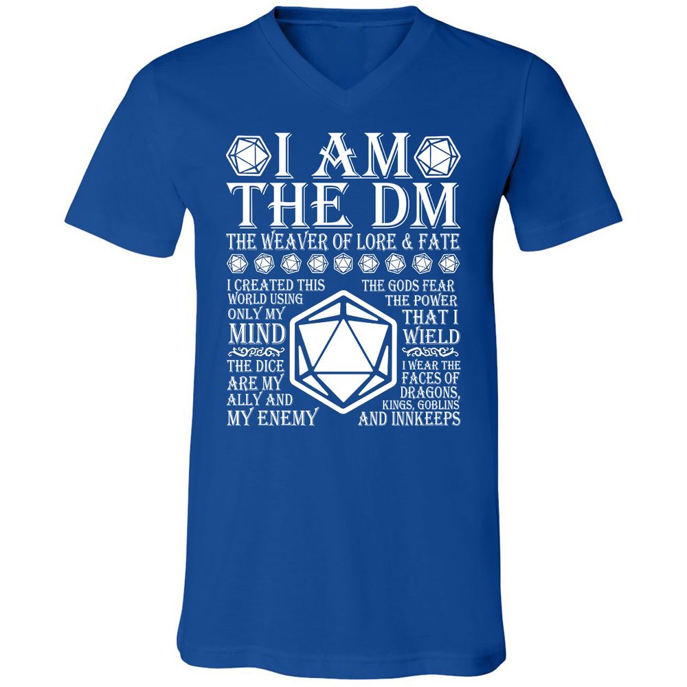 I Am The DM The Weaver Of Lore And Fate Unisex V-Neck T-Shirt - True Royal - 4