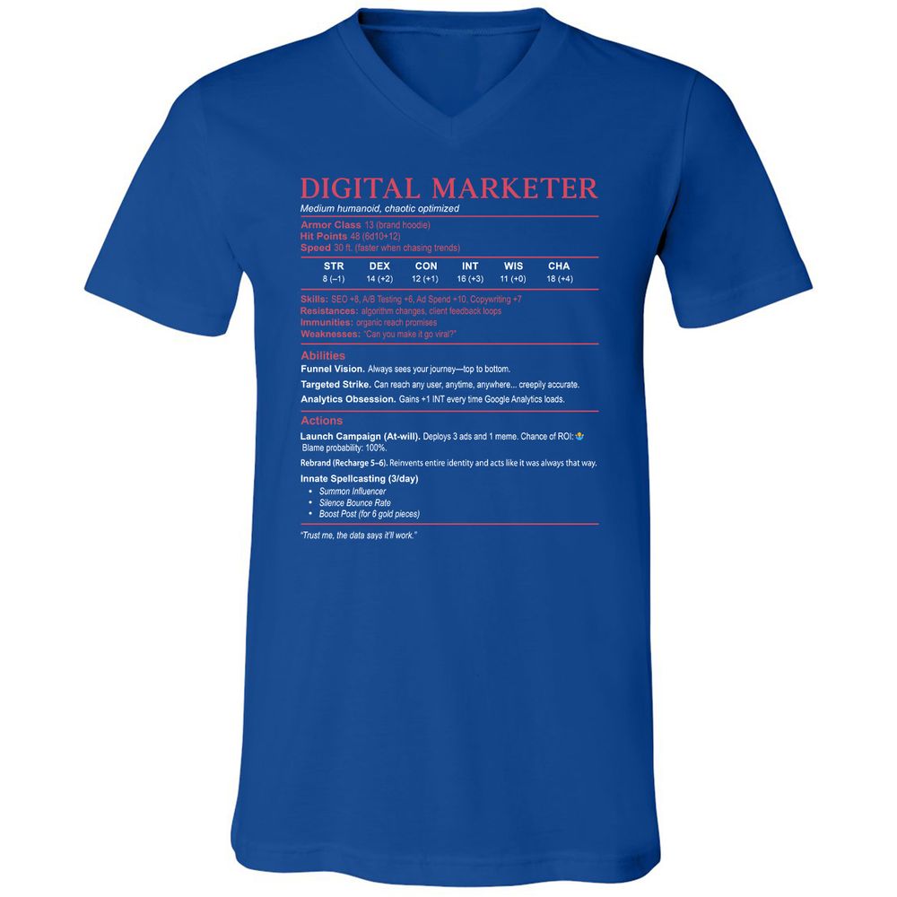 Digital Marketer Stats Unisex V-Neck T-Shirt - True Royal - 4