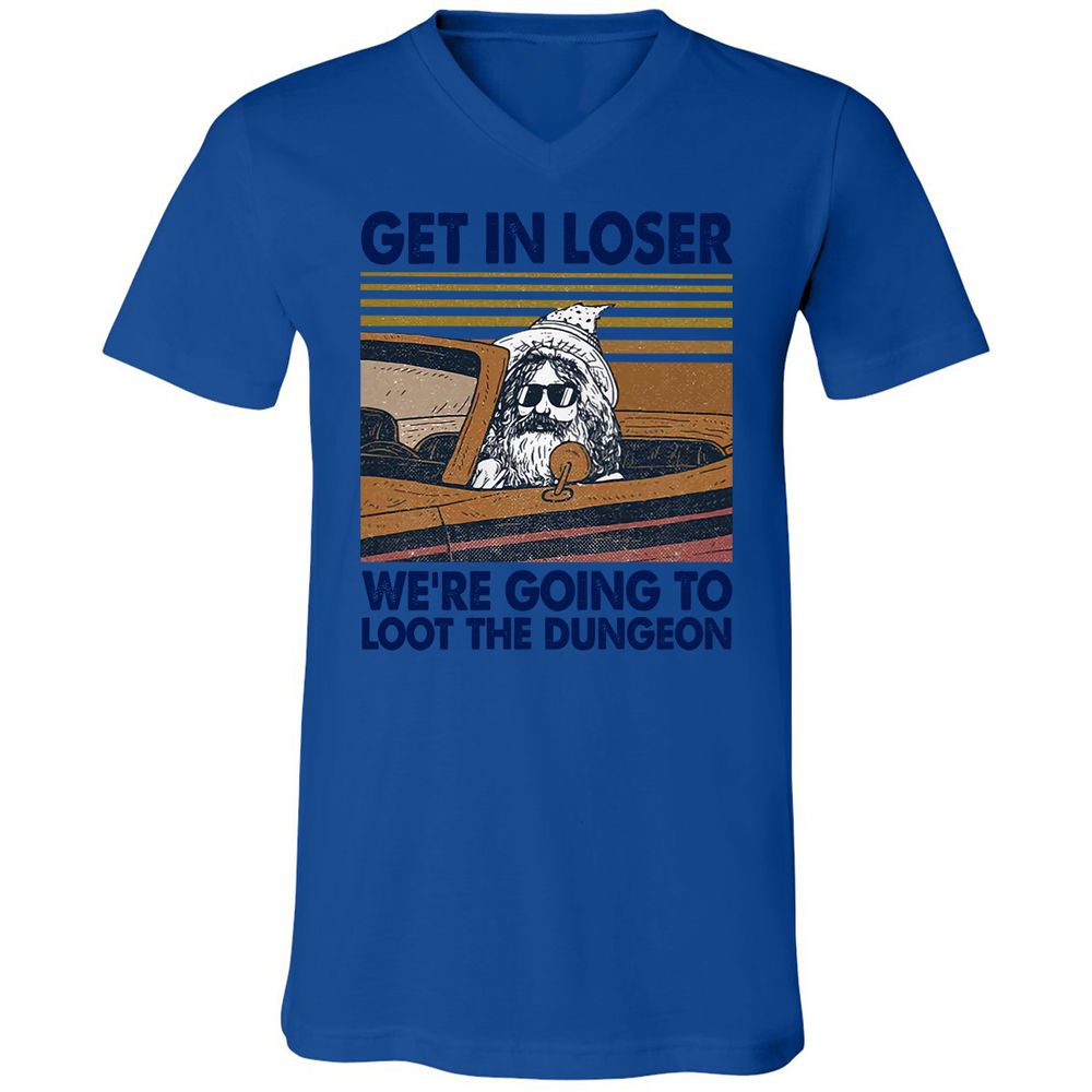 We're Going To Loot The Dragon Unisex V-Neck T-Shirt - True Royal - 4