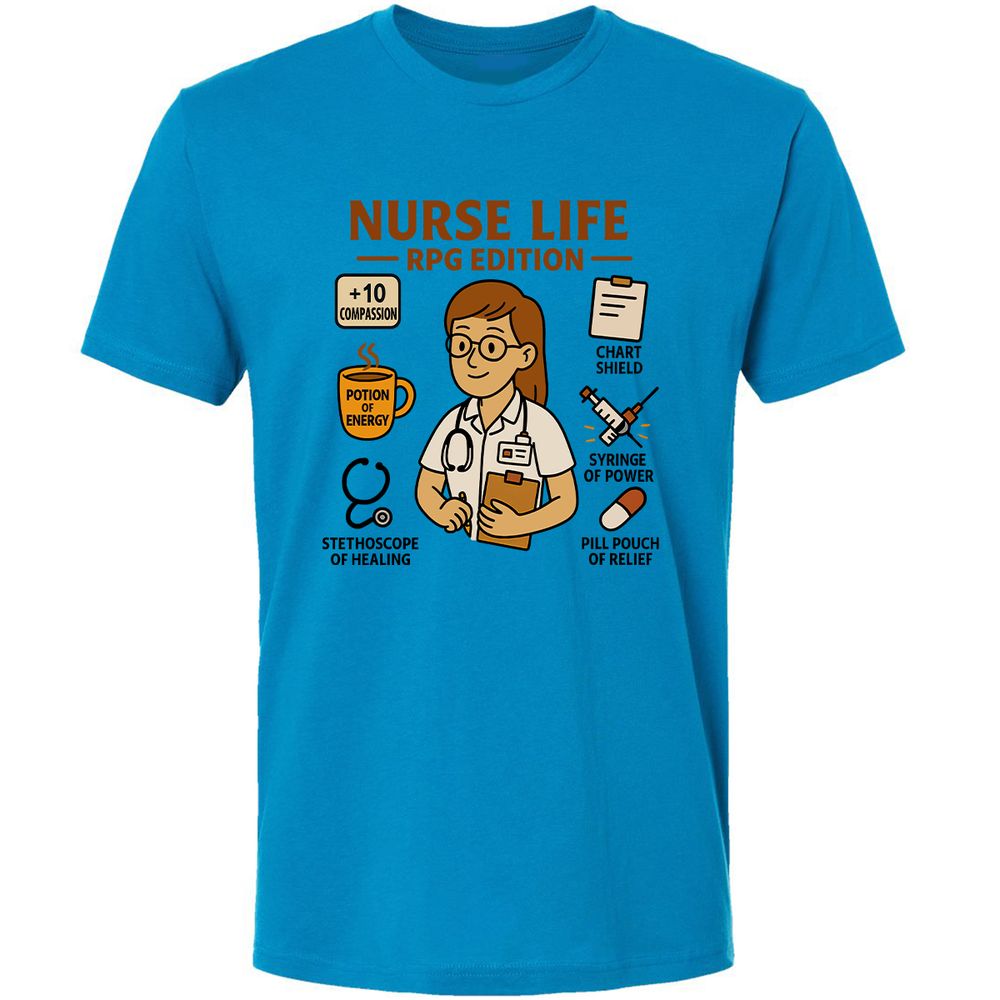 Nurse Life RPG Edition Premium Unisex T-Shirt - Turquoise - 4