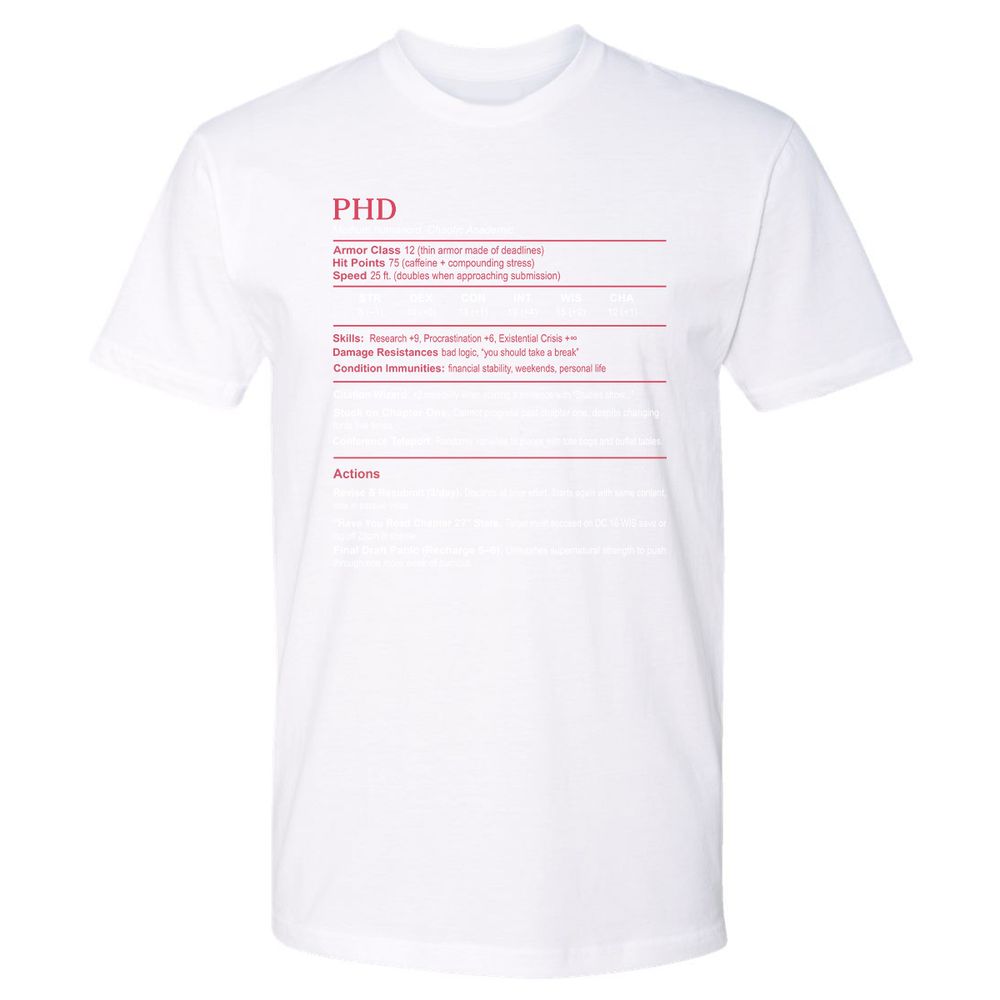 PhD Stats Premium Unisex T-Shirt - White - 4