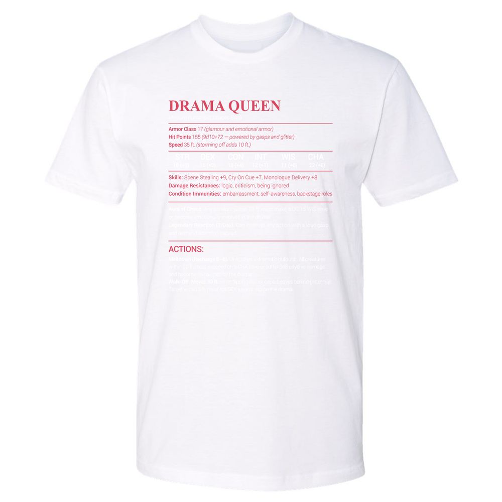 Drama Queen Premium Unisex T-Shirt - White - 4