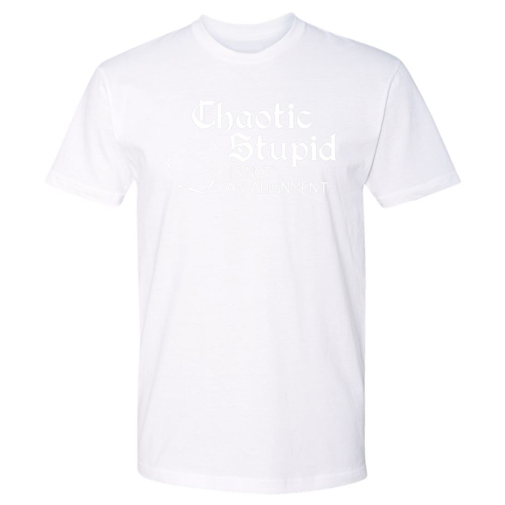 Chaotic Stupid Is Not An Alignment Premium Unisex T-Shirt - White - 4