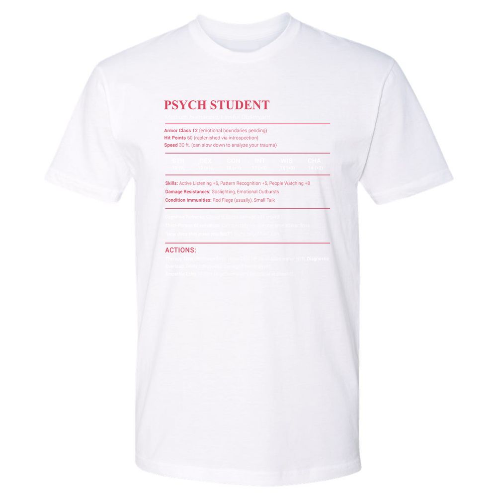 Psych Student Premium Unisex T-Shirt - White - 4
