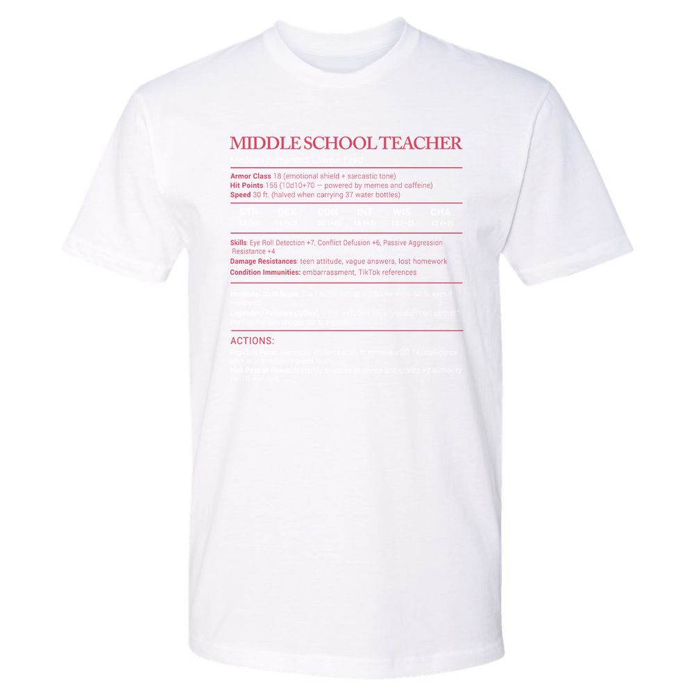 Middle School Teacher Stats Premium Unisex T-Shirt - White - 4