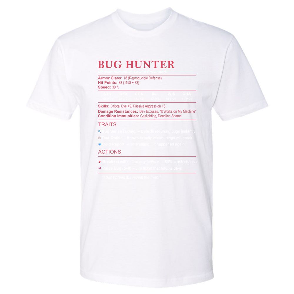 Tester Stats (Bug Hunter) Premium Unisex T-Shirt - White - 4