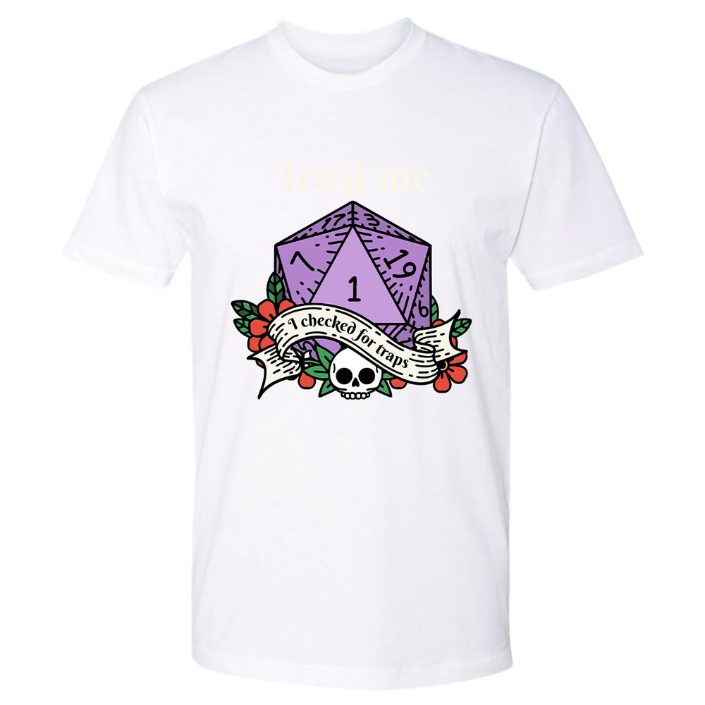 Trust Me I Checked for Traps - White - 4