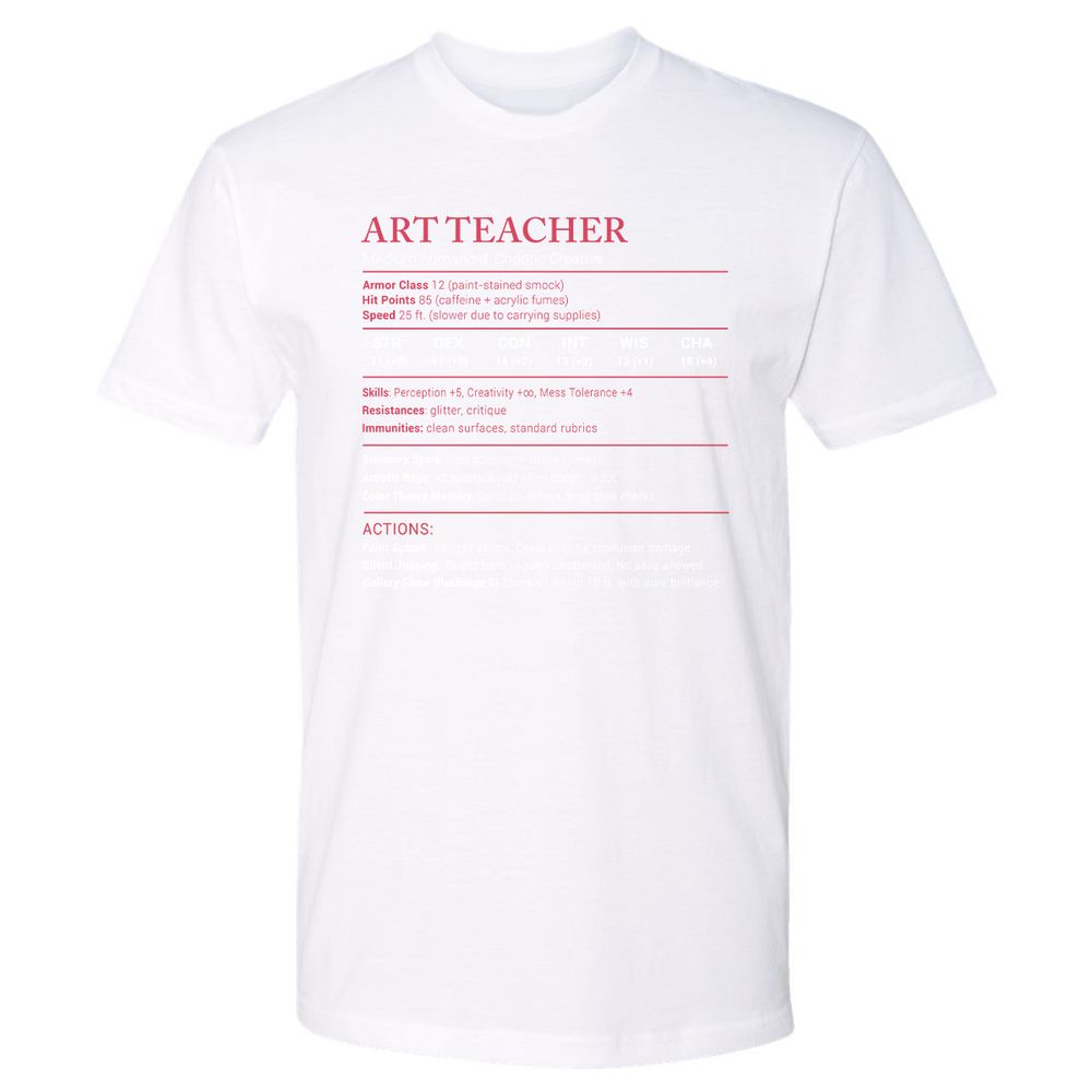 Art Teacher Stats Premium Unisex T-Shirt - White - 4