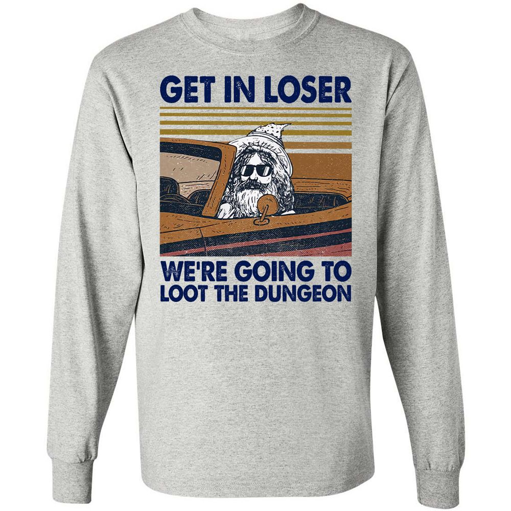 We're Going To Loot The Dragon Long Sleeve T-Shirt - Ash - 5